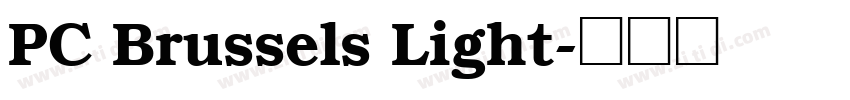 PC Brussels Light字体转换